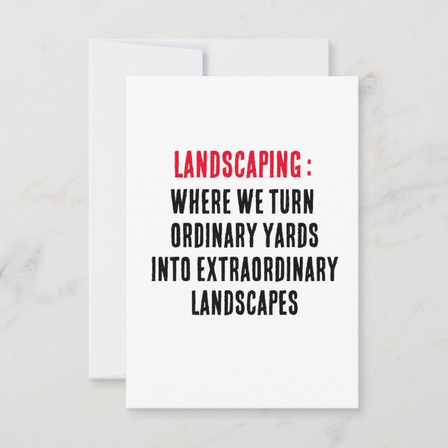 Landscaping Where we turn ordinary yards into extr Thank You Card (Front)
