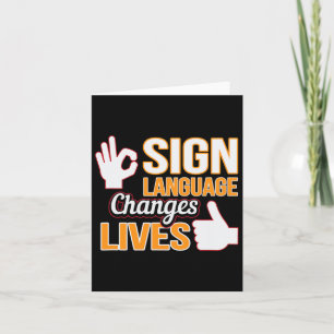 Language Changes Lives Asl Interpreter Deaf Awaren Card