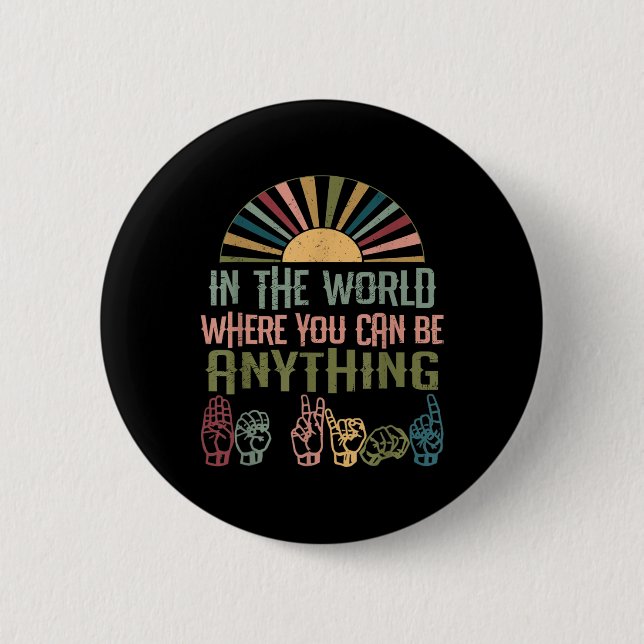 Language Deaf Awareness Kindness Asl Language  2 Inch Round Button (Front)