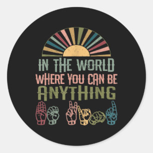 Language Deaf Awareness Kindness Asl Language Classic Round Sticker