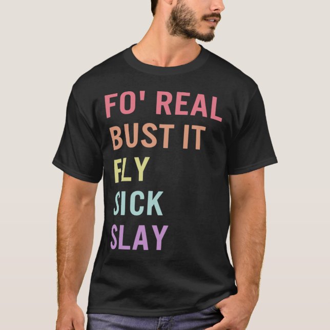Language Fo Real Bust It Asl Slang Tee Deaf Awaren (Front)
