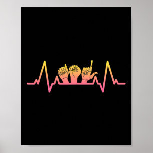 Language Heartbeat Tee Teacher Deaf Awareness Asl Poster
