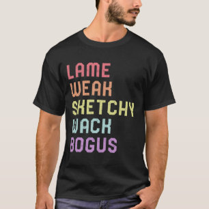 Language Lame Weak Asl Slang Tee Deaf Awareness Mo
