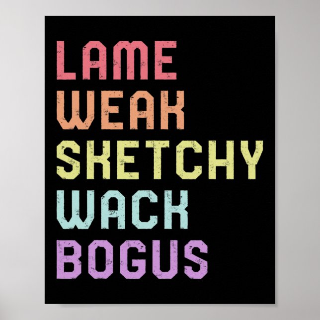 Language Lame Weak Asl Slang Tee Deaf Awareness Mo Poster (Front)