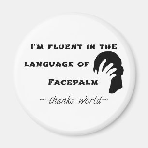 Language of Facepalm Magnet