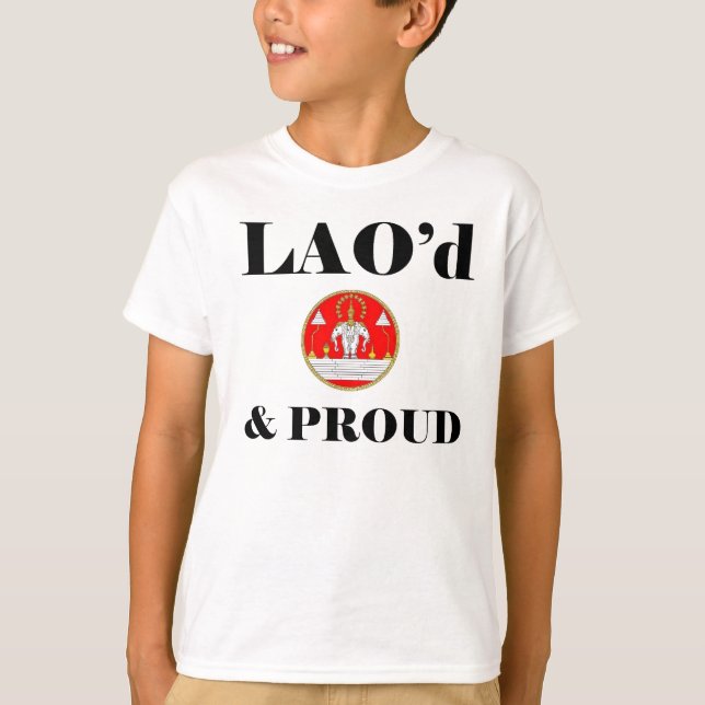 LAO'd & PROUD Kids T-Shirt (Front)