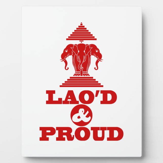 LAO'D & PROUD PLAQUE (Front)