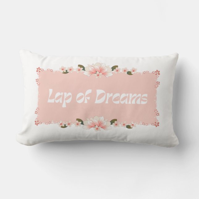Lap of Dreams Throw pillow (Front)