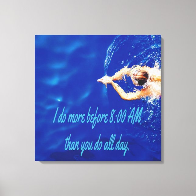 Lap Swimming Swim Team Motivational Inspirational Canvas Print (Front)