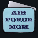 Laptop Sleeve Air Force Mom<br><div class="desc">Laptop Sleeve Air Force Mom</div>