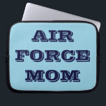 Laptop Sleeve Air Force Mom<br><div class="desc">Laptop Sleeve Air Force Mom</div>