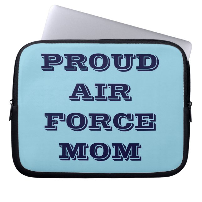 Laptop Sleeve Proud Air Force Mom (Front)