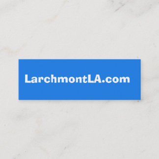 LarchmontLA.com Mini Business Card
