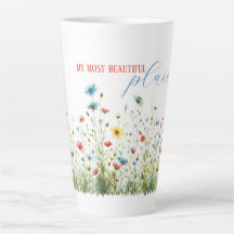 Large Latte Mug My Most Beatiful Place