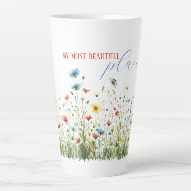 Large Latte Mug My Most Beatiful Place (Front)