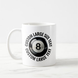 Large Size Text 11oz Personalized 8 Ball Mug