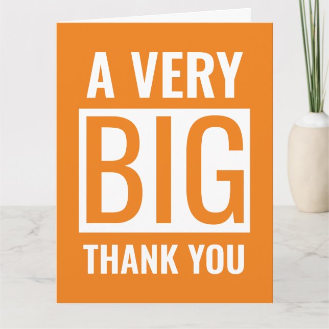 Large Text A Very Big Thank You Orange And White Card (Front)