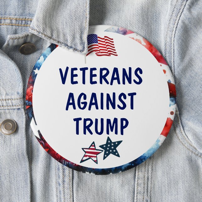Large Veterans Against Trump | Anti Trump 6 Inch Round Button (In Situ)