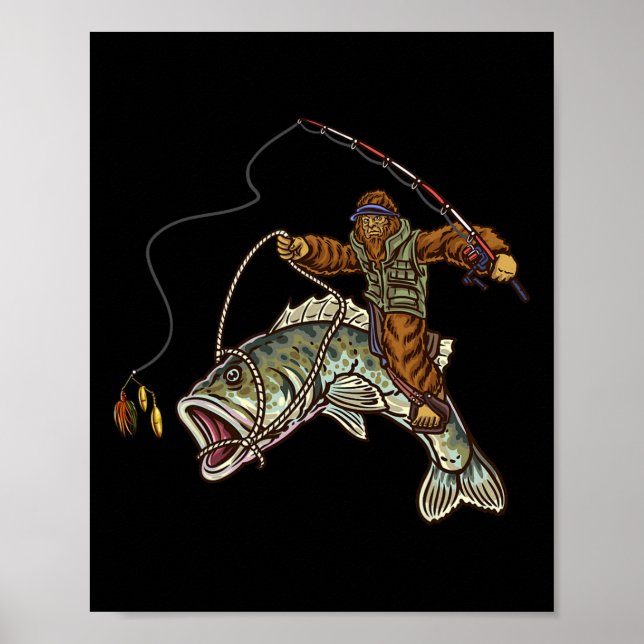 Largemouth B Fishing Bigfoot Fisherman  Poster (Front)