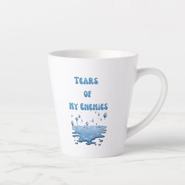 Larmes de mes ennemis - Mug humoristique - Drôle c (Droite)