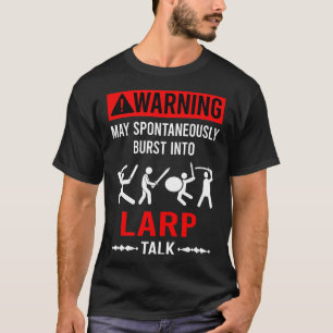 Larp Larping RPG Roleplay Roleplaying Role Playing T-Shirt