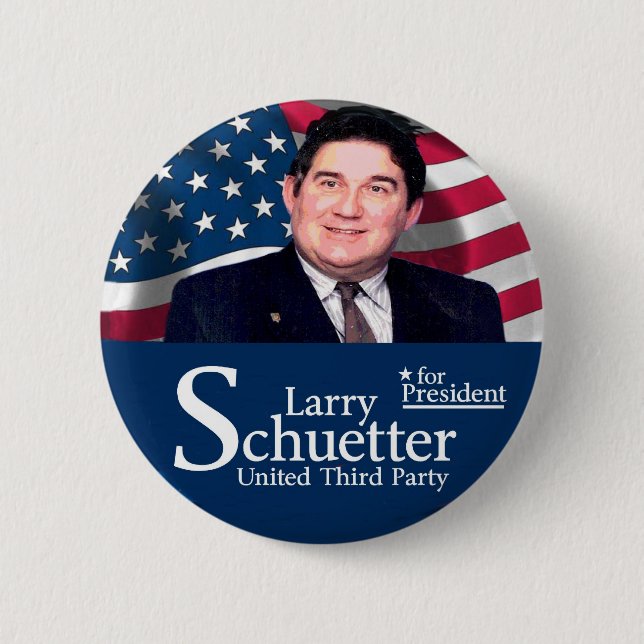 Larry Schuetter for president 2012 2 Inch Round Button (Front)