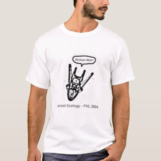 larval ecology T-Shirt