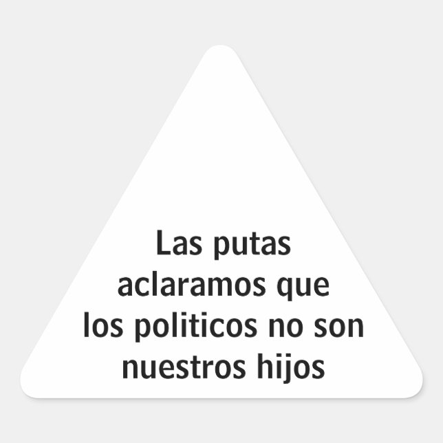 las putas aclaramos triangle sticker (Front)