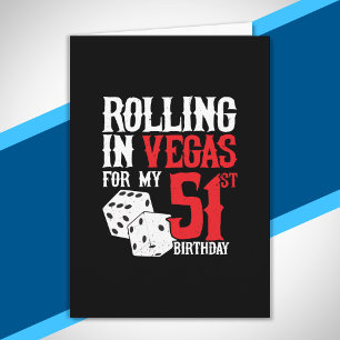 Las Vegas 51st Birthday Party - Rolling in Vegas Card