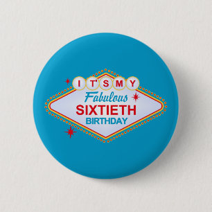 Las Vegas 60th Birthday 2 Inch Round Button