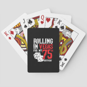 Las Vegas 75th Birthday Party - Rolling in Vegas Playing Cards