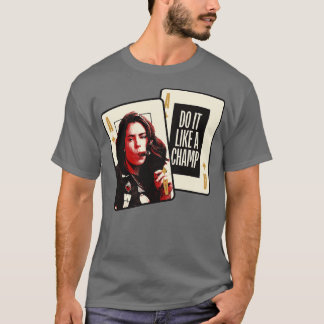 Las Vegas Aceees 50 Do it like a champ T-Shirt