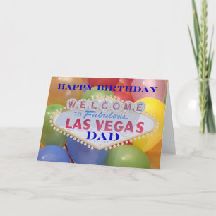 Las Vegas Balloons! Happy Birthday Dad Card