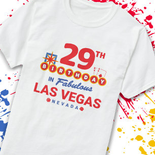 Las Vegas Birthday Party - 29th Birthday In Vegas T-Shirt
