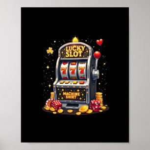 Las Vegas Gambling Lovers Lucky Slot Machine Casin Poster