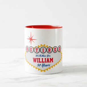Las Vegas Style Sign Retired Personalize Two-Tone Coffee Mug