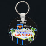 Las Vegas Wedding Favour   Keychain<br><div class="desc">Las Vegas wedding favour - a personalized keychain featuring the famous welcome to fabulous Las Vegas sign. Change text as well as font colour and style by clicking on personalize and then on the next screen select "click to customize further."</div>