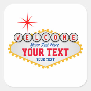 Las Vegas Welcome Sign Your Text  Square Sticker