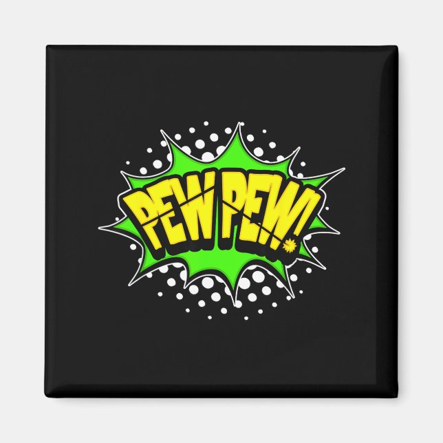 Laser blaster pew-pew! action word comic book magnet (Front)