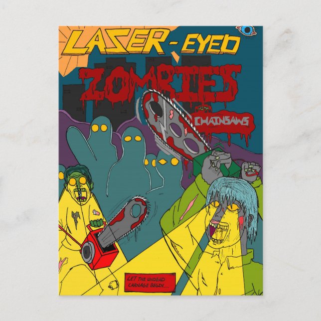 Laser-Eyed Zombies with Chainsaws Postcard (Front)