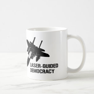 Laser-Guided Democracy / Peace through Firepower Coffee Mug