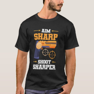 Laser Tag Shoot Sharper Design For Laser Tag Playe T-Shirt
