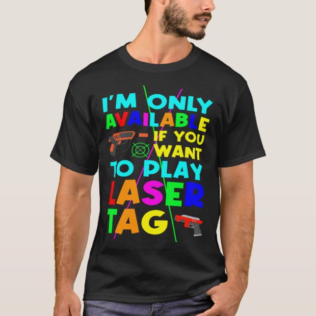 Lasertag Shooting Game s & Laser Tag T-Shirt (Front)