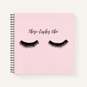 Lash Chat - Those Lashes Tho' Notebook