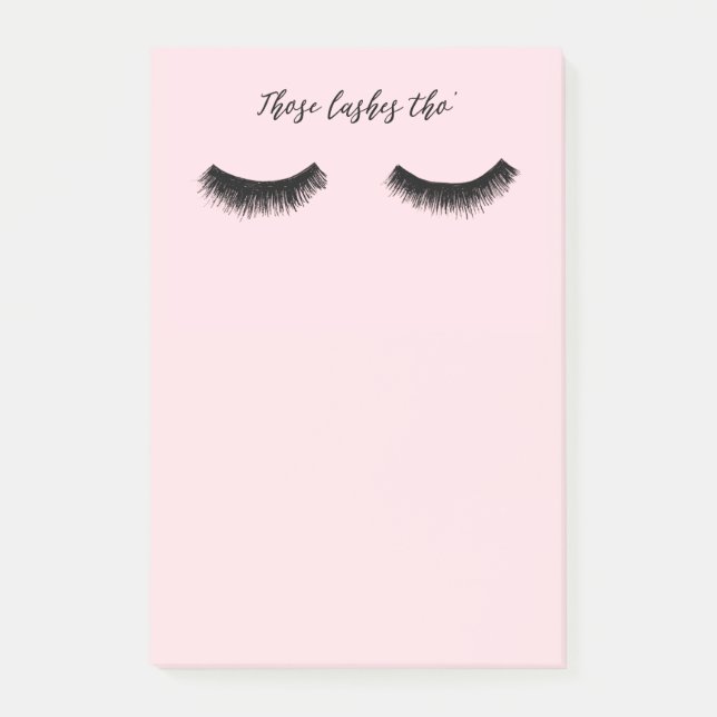 Lash Chat - Those Lashes Tho' Post-it Notes (Front)
