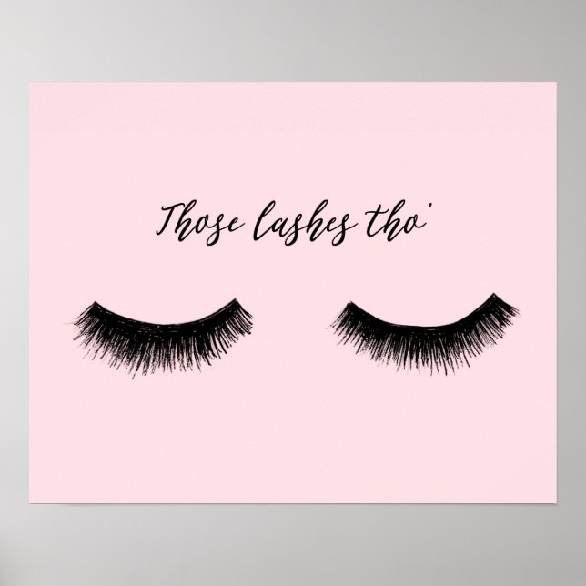 Lash Chat - Those Lashes Tho' Poster (Front)