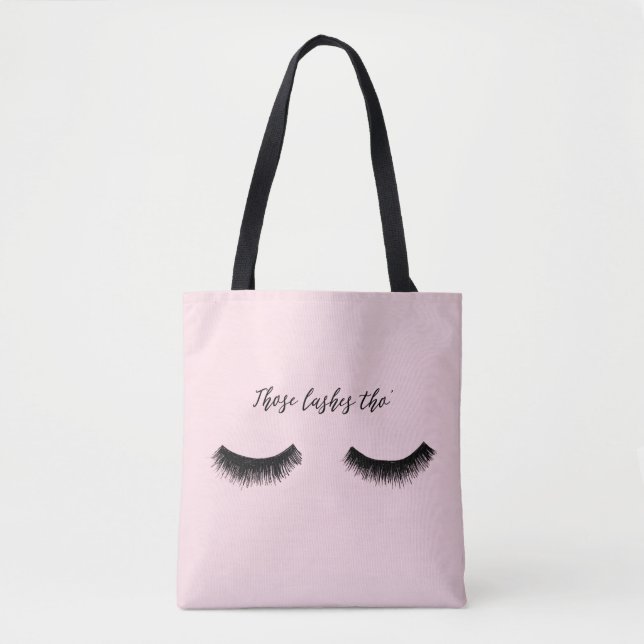 Lash Chat - Those Lashes Tho' Tote Bag (Front)