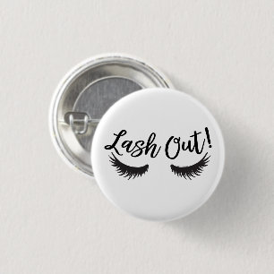 Lash Out Eyelashes Lash Salon Makeup Artist 1 Inch Round Button