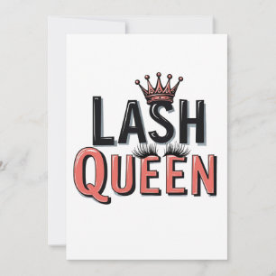 Lash Queen Funny Eye Lashes Make Up Invitation