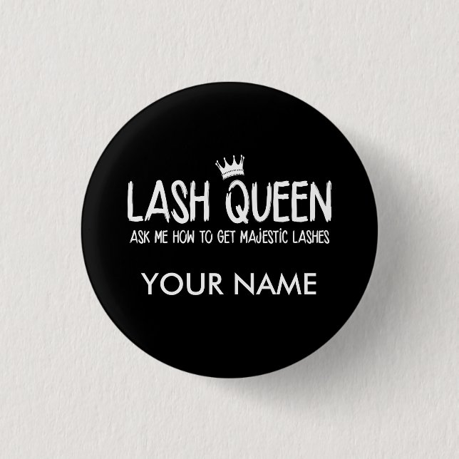 Lash Queen - Younique - Personalize with name 1 Inch Round Button (Front)